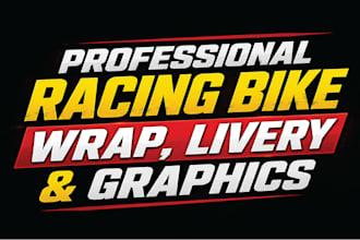design a professional racing bike wrap, livery, and graphics