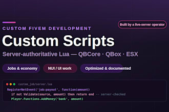 develop a custom fivem script for qbcore, qbox or esx