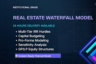 build a real estate financial model with irr waterfall and sensitivity analysis