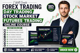 create forex trading, day trading, stock market, futures trading online course