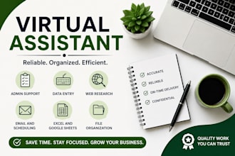 be your virtual assistant for all administrative needs