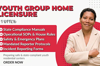 setup youth group home and write compliance policies and manuals