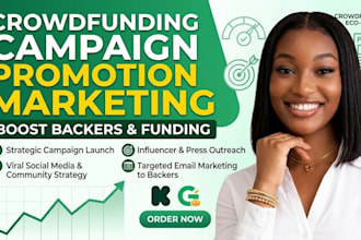 do crowdfunding campaign promotion for kickstarter indiegogo gofundme promotion