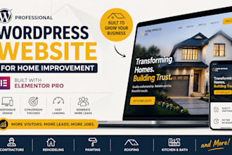 build a wordpress website for home improvement companies using elementor pro