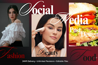 create social media posts for food fashion and beauty brands