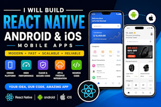 build a react native app for android and ios