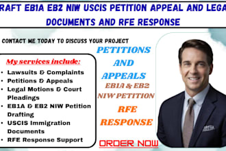 draft eb1a eb2 niw uscis petition appeal and legal documents and rfe response
