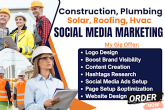 your construction, plumbing, solar, roofing, hvac social media marketing manager
