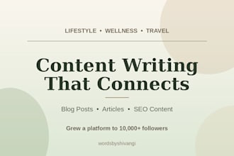 write engaging lifestyle and wellness blog content