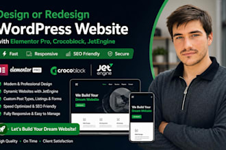 design or redesign wordpress website with elementor pro crocoblock jetengine