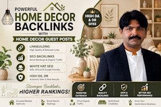 publish high da home decor guest posts with dofollow backlinks