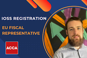 complete ioss registration and eu fiscal representative