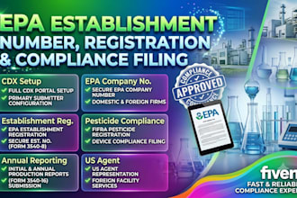 handle epa establishment number, epa registration, and  epa compliance filing