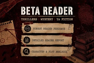 be your beta reader for thriller, mystery, and ya fiction