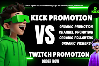organic kick growth channel promotion kick followers kick real viewers chatters