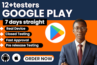 provide 12 testers for google play closed testing for 14 days 12 app tester
