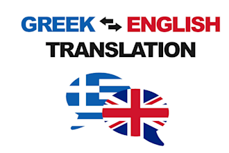 translate and proofread greek to english or english to greek