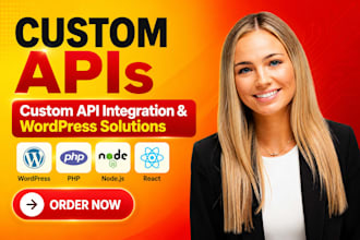 create custom apis or integrate in wordpress, PHP, node or react