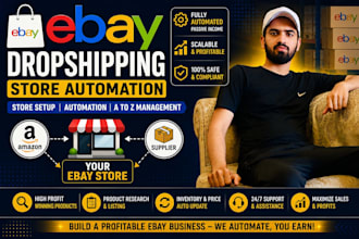 complete manage your ebay dropshipping store and automation