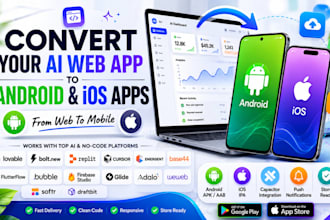 convert your lovable, bolt or replit app into android and ios apps