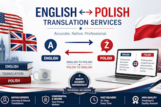 provide professional polish to english and english to polish translation