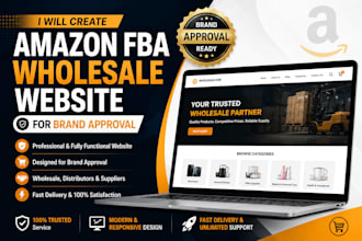 create a professional website for your amazon fba wholesale for brand approvals
