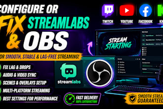 configure or fix streamlabs and obs for twitch youtube facebook or kick