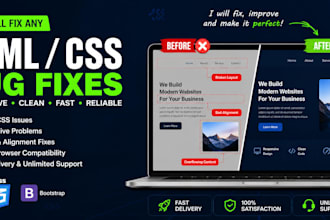 do HTML CSS bug fixes