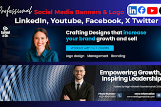 design linkedin profile banner and logo, facebook cover photo, youtube banner