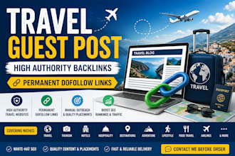 provide high authority travel sites and dofollow backlinks