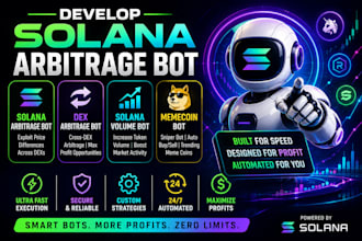 develop solana arbitrage bot, dex arbitrage bot, solana volume bot, memecoin bot