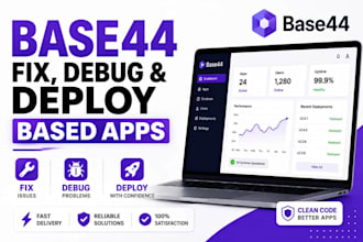 be your base44 developer to fix bugs, debug and deploy apps