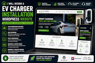 design a high converting ev charger installation wordpress website