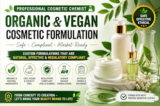 formulate organic vegan cosmetics as a professional cosmetic chemist regulatory