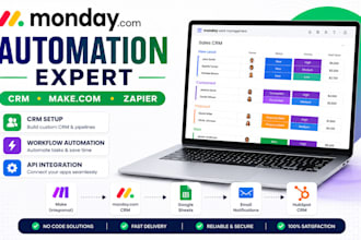 setup monday com CRM, make com and zapier automation workflows
