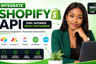 integrate shopify API with airtable monday clickup quickbook for sync automation