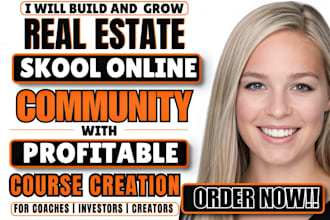 setup, manage and grow real estate skool community with paid course creation