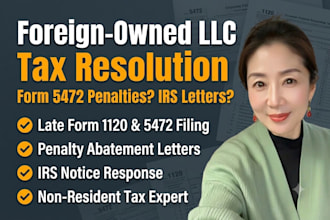 resolve your irs notices and foreign owned llc tax penalties