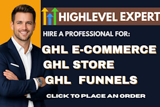 setup ghl ecommerce store ghl funnel, ghl payment integration ghl automation