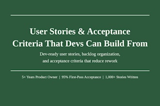 write clear dev ready user stories and acceptance criteria