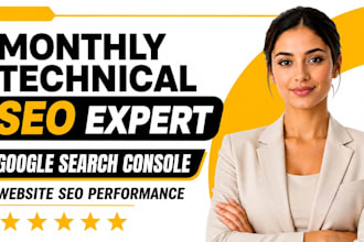 be monthly technical SEO expert managing your website performance search console