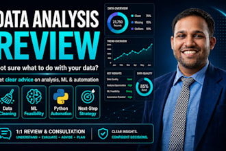 review your data and advise on analysis, ml, or automation