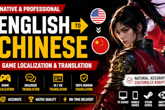 provide native english to chinese game localization and translation