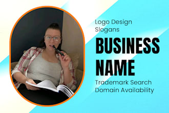 create a unique business name, brand name, slogan, domain, logo design