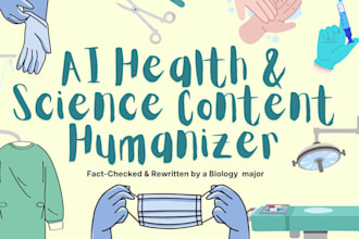 rewrite and humanize ai medical, biology, and health blogs