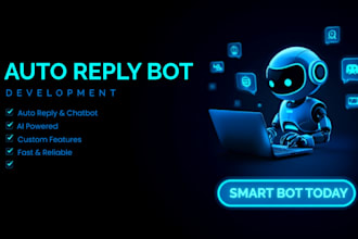 create an ai chatbot or auto reply bot with custom features