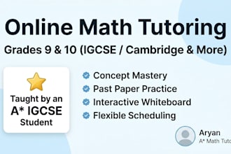 be your math tutor for 9th and 10th grade mathematics
