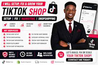 setup tiktok shop, fix tik tok shop, tiktok shop marketing, tik tok dropshipping
