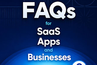 write faqs for saas, apps, and businesses