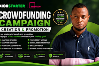 create and promote kickstarter and indiegogo crowdfunding campaign